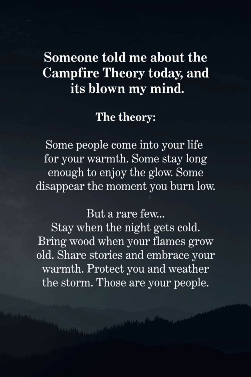Campfire theory